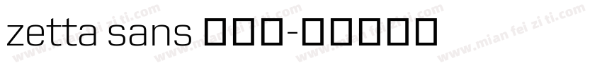 zetta sans 半粗体字体转换